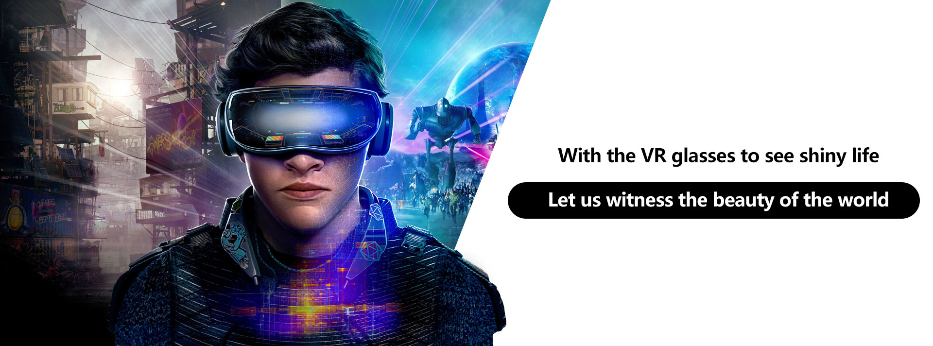 With the VR glasses to see shiny life Let us witness the beauty of the world